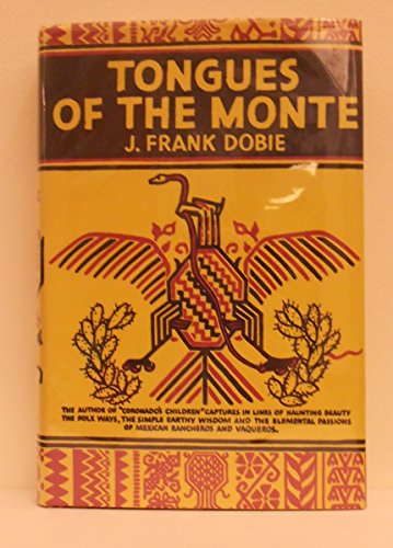 

Tongues of the Monte [signed] [first edition]
