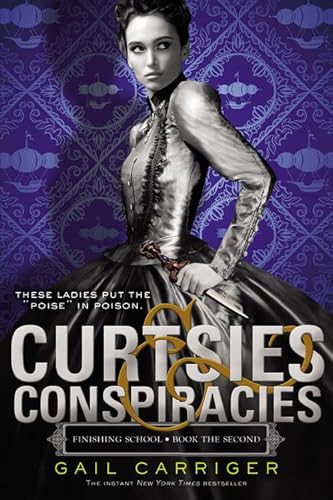 9780316190206: Curtsies & Conspiracies: 2 (Finishing School, 2)