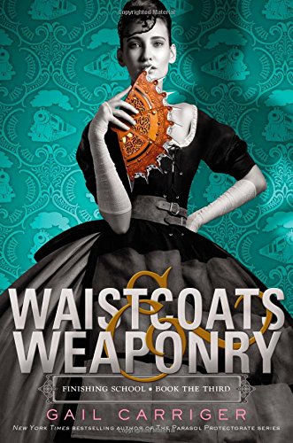 9780316190275: Waistcoats & Weaponry