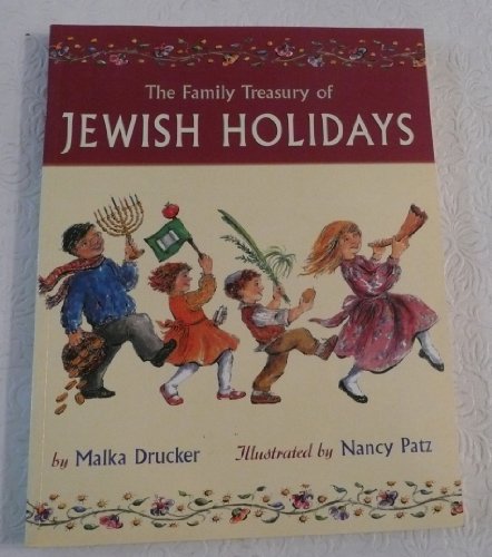 Beispielbild fr the Family Treasury of Jewish Holidays zum Verkauf von Wonder Book