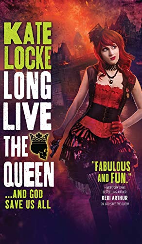 Stock image for Long Live the Queen for sale by Better World Books: West