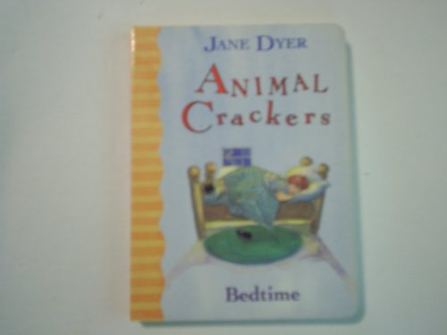 Beispielbild für Animal Crackers: Bedtime zum Verkauf von medimops