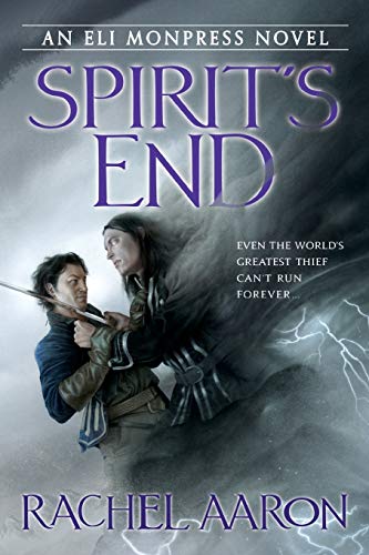Imagen de archivo de Spirit's End (Eli Monpress Book 5) a la venta por SecondSale