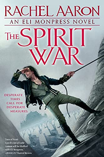 Stock image for The Spirit War (Eli Monpress Book 4) for sale by HPB Inc.