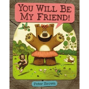 Beispielbild fr YOU Will Be My Friend! [Hardcover] zum Verkauf von Wonder Book