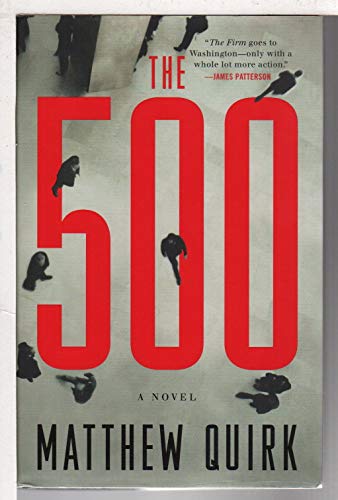 Imagen de archivo de The 500: A Novel (Mike Ford, 1) a la venta por Orion Tech