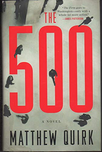 Stock image for The 500: A Novel (Mike Ford, 1) for sale by Orion Tech