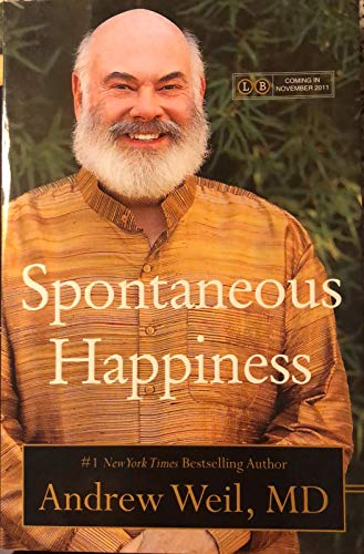 9780316198974: Spontaneous Happiness