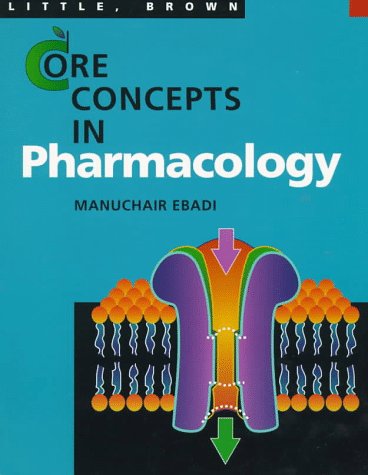 Beispielbild fr Core Concepts in Pharmacology zum Verkauf von Better World Books Ltd