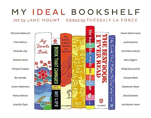 Stock image for MY IDEAL BOOKSHELF for sale by Columbia Books, ABAA/ILAB, MWABA
