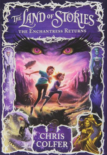 Beispielbild fr The Land of Stories: The Enchantress Returns (The Land of Stories (2)) zum Verkauf von SecondSale