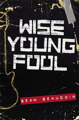 Beispielbild fr Wise Young Fool zum Verkauf von Better World Books