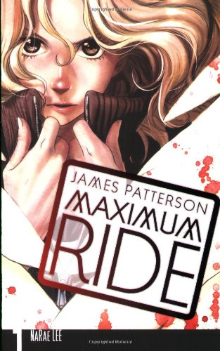 Imagen de archivo de Maximum Ride: The Manga, Vol. 1 a la venta por Better World Books: West