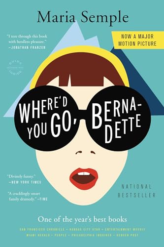 Beispielbild fr Where'd You Go, Bernadette: A Novel zum Verkauf von Wonder Book