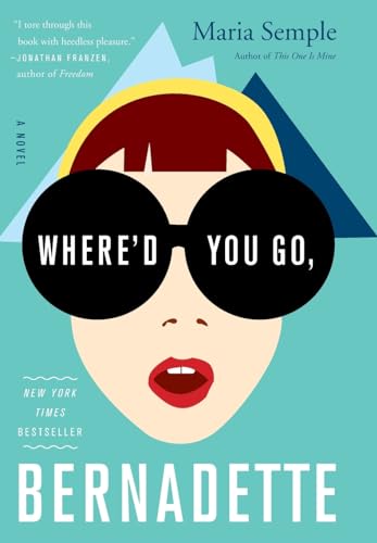 Stock image for Where'd You Go, Bernadette: A Novel for sale by SecondSale