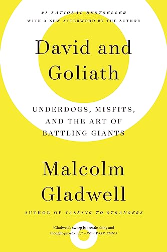 Beispielbild fr David and Goliath: Underdogs, Misfits, and the Art of Battling Giants zum Verkauf von BooksRun