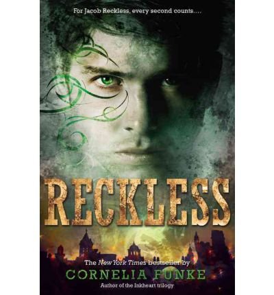 9780316204392: (Reckless) By Funke, Cornelia (Author) paperback on (09 , 2011)