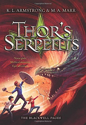 9780316204958: Thor's Serpents (The Blackwell Pages, 3)