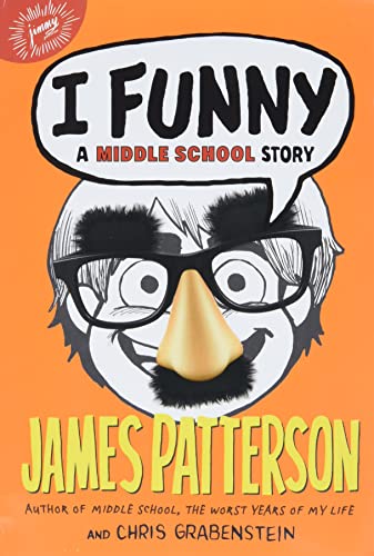 Imagen de archivo de I Funny: A Middle School Story (I Funny, 1) a la venta por Reliant Bookstore