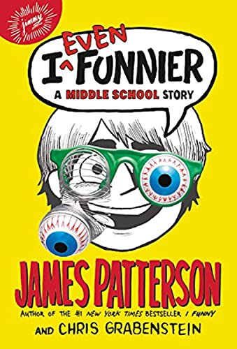 9780316206952: I Even Funnier: A Middle School Story (I Funny, 2)