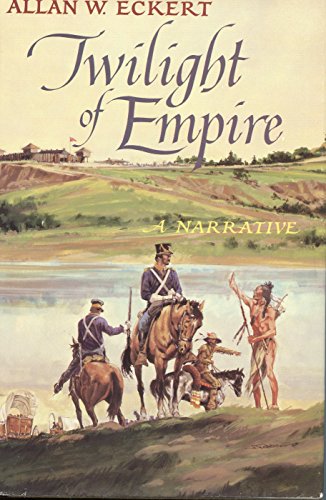 Stock image for Twilight of Empire: A Narrative for sale by Ergodebooks