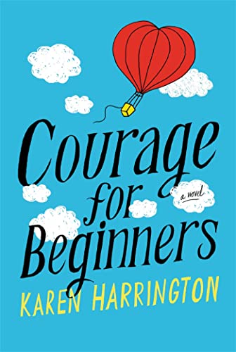 Beispielbild fr Courage for Beginners zum Verkauf von Better World Books