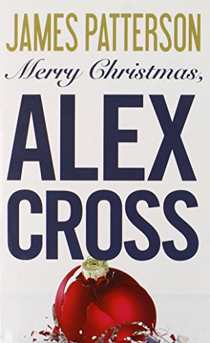 Beispielbild fr Merry Christmas, Alex Cross zum Verkauf von Wonder Book
