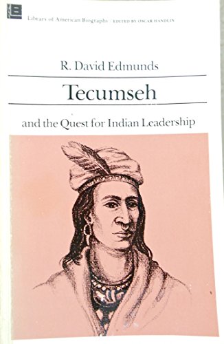 Beispielbild fr Tecumseh and the quest for Indian leadership (The Library of American biography) zum Verkauf von Once Upon A Time Books