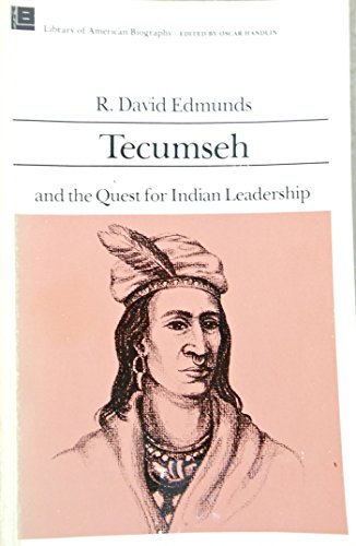 9780316211697: Tecumseh and the quest for Indian leadership (The Library of American biography)