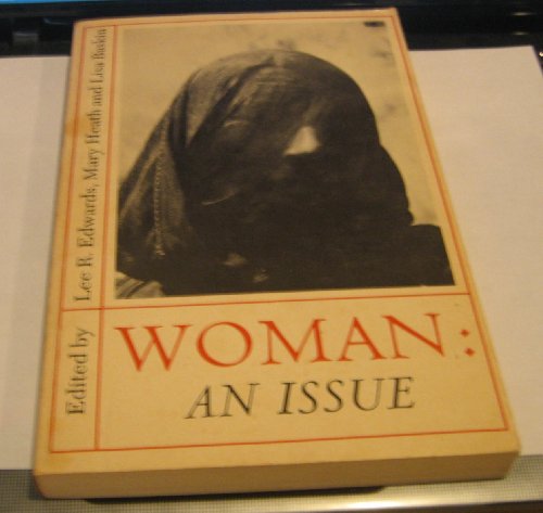 9780316211703: Woman: An Issue [First Edition]
