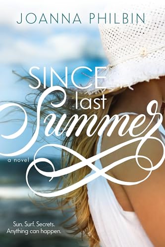 Stock image for Since Last Summer (Rules of Summer, 2) for sale by Wonder Book