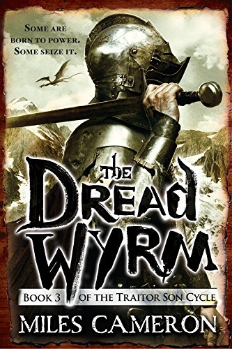 9780316212304: The Dread Wyrm: 3 (Traitor Son Cycle, 3)