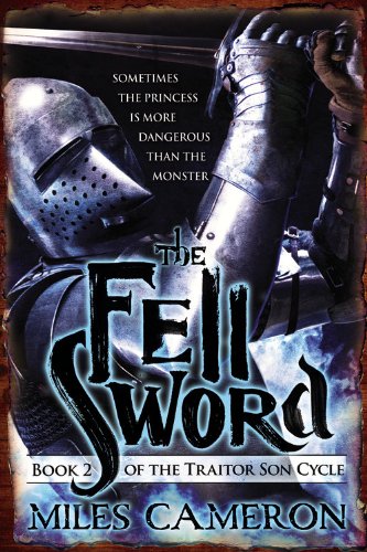 Fell Sword (Traitor Son Cycle 2)