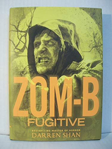 Beispielbild fr Zom-B Fugitive zum Verkauf von Better World Books