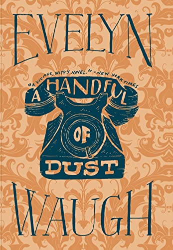 Stock image for A Handful of Dust for sale by Better World Books: West