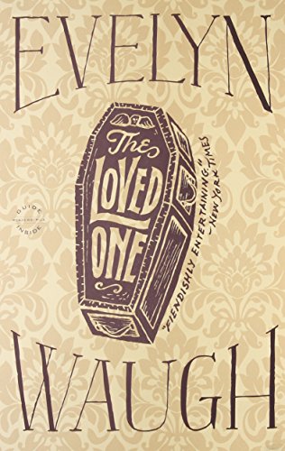 9780316216470: The Loved One: An Anglo-american Tragedy: Includes Reading Group Guide