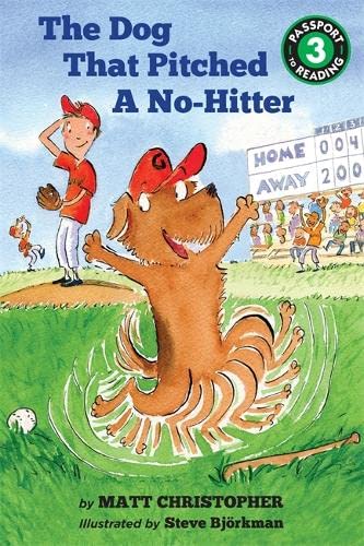 9780316218481: The Dog That Pitched a No-Hitter (Passport to Reading, level 3)