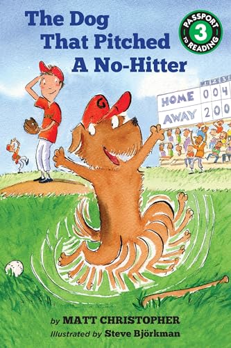 Stock image for The Dog That Pitched a No-Hitter (Passport to Reading Level 3) for sale by Gulf Coast Books