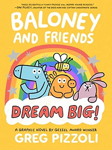 

Baloney and Friends: Dream Big!