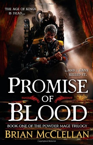 9780316219037: Promise of Blood (The Powder Mage Trilogy)