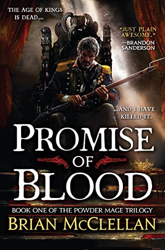 9780316219044: Promise of Blood: 1 (Powder Mage Trilogy)