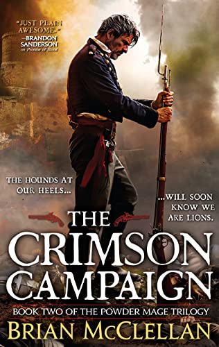 Stock image for The Crimson Campaign (The Powder Mage Trilogy) for sale by PlumCircle