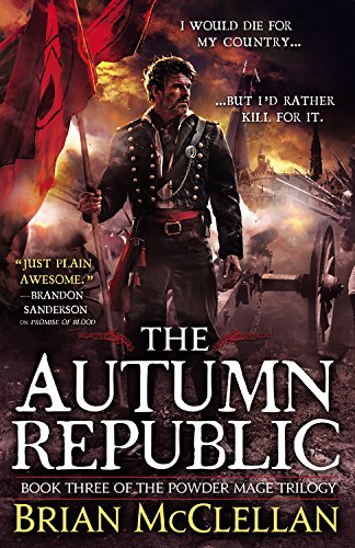 9780316219129: The Autumn Republic (The Powder Mage Trilogy)