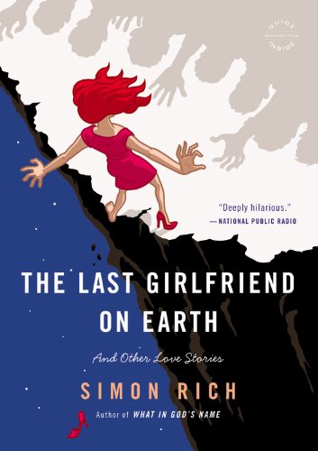 9780316219389: The Last Girlfriend On Earth