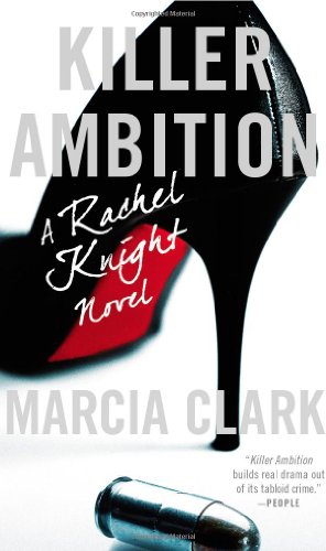 Imagen de archivo de Killer Ambition (A Rachel Knight Novel (3)) a la venta por SecondSale