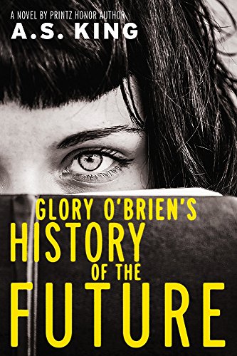 Stock image for Glory O'brien's History of the Future for sale by Pages Books on Kensington