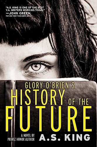 Imagen de archivo de Glory O'Brien's History of the Future a la venta por Your Online Bookstore