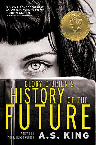 9780316222730: Glory O'Brien's History of the Future
