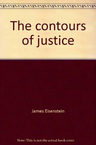Stock image for The Contours of Justice : Communities and Their Courts for sale by Better World Books: West