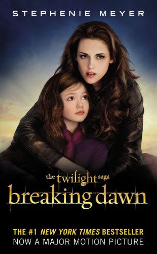 Stock image for Breaking Dawn (The Twilight Saga, Book 4) (The Twilight Saga (4)) for sale by SecondSale